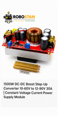 1500W DC-DC Boost Step-Up Converter 10-60V to 12-90V 30A | Constant Voltage Current Power Supply Module - Robostan