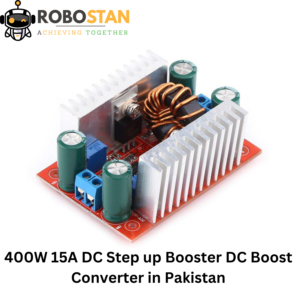 Buy 400W 15A DC Step-up Booster Converter Online in Pakistan