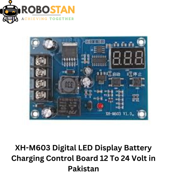 XH-M603 Digital LED Display Battery Charging Control Board 12 To 24 Volt in Pakistan