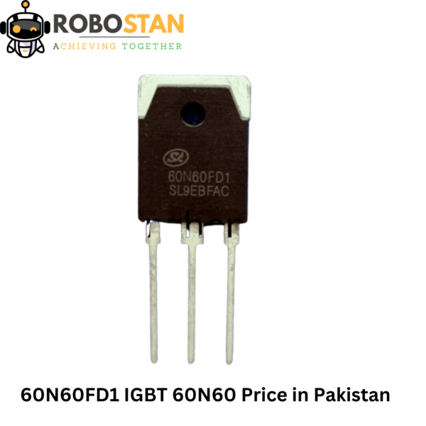 60N60FD1 IGBT 60N60 Price in Pakistan