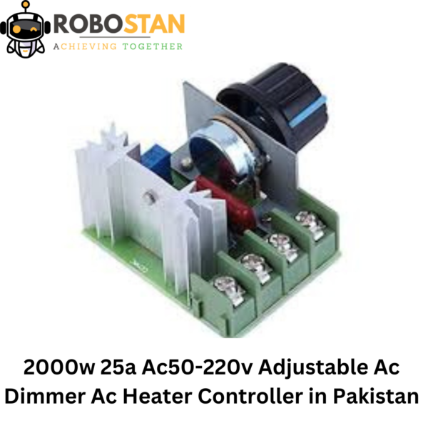 AC Dimmer Heater Controller 2000W 25A Adjustable 50-220V | Robostan.pk