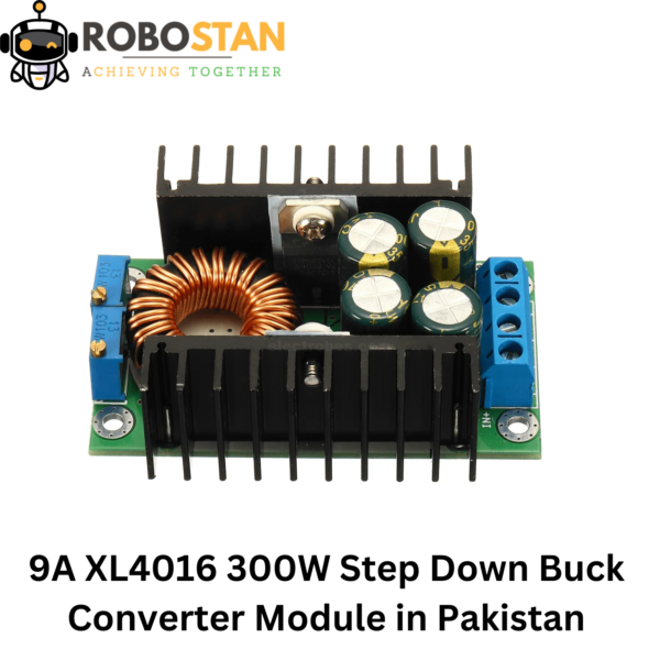 9A XL4016 300W Step Down Buck Converter Module in Pakistan